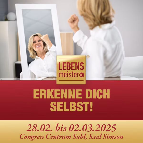 Einzelticket: Erkenne Dich selbst