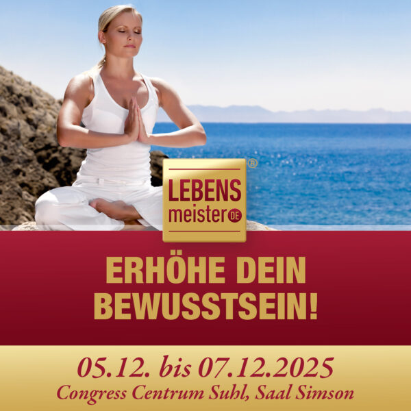 Seminarticket: Erhöhe Dein Bewusstein