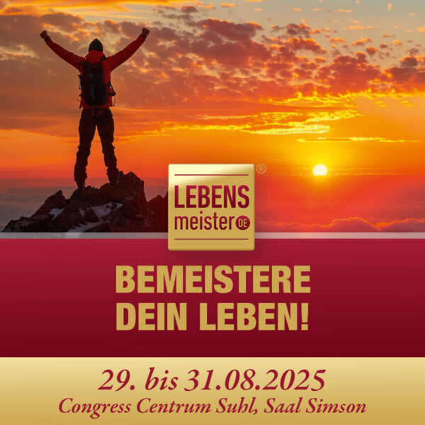 Seminarticket: Bemeistere Dein Leben